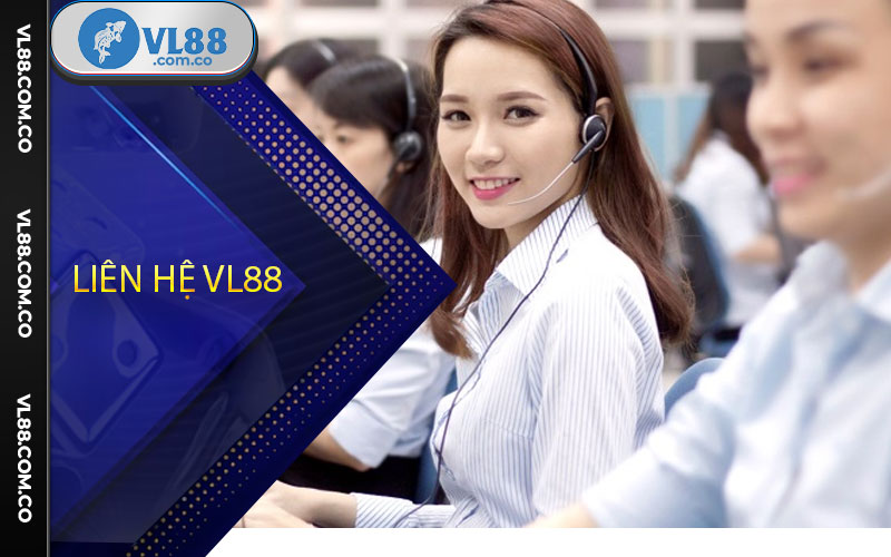 liên hệ vl88